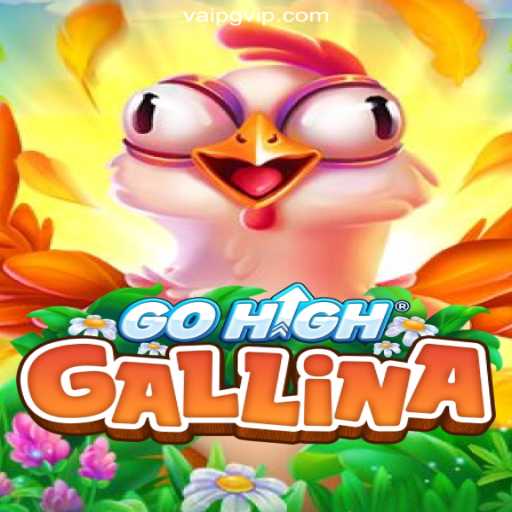 Discovering GoHighGallina: The Game and Its Rise on VaiPG.com