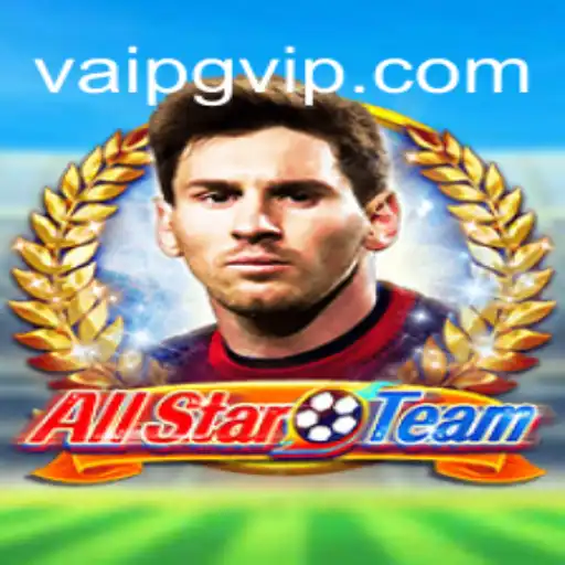 Unlocking the Excitement of AllStarTeam: The New Sensation on VaiPG.com