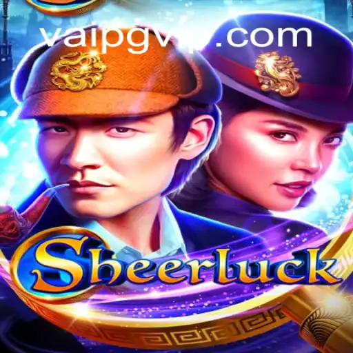 Discover the Exciting World of Sheerluck on VaiPG.com Platform