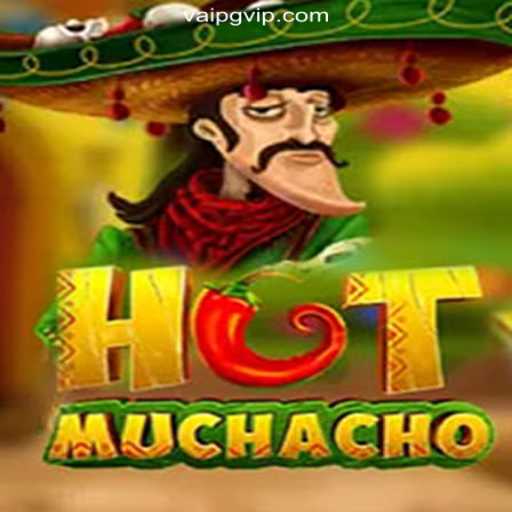 Exploring the Excitement of HotMuchacho: Online Slots on VaiPG.com
